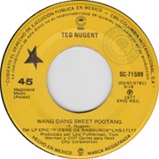Ted Nugent - Wang Dang Sweet Poontang