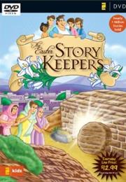 The Easter Story Keepers