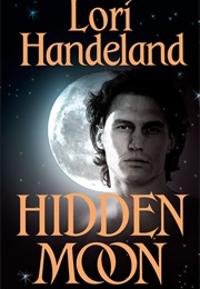 Hidden Moon (Lori Handeland)