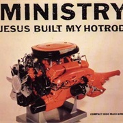 Jesus Built My Hotrod (12'' Single) - Ministry