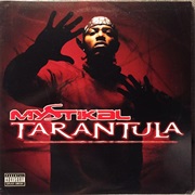 Mystikal - Tarantula
