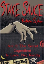 Stake Sauce (Roanna Sylver)