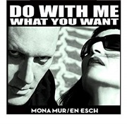Mona Mur & En Esch — Silly Romance