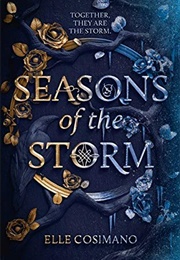 Seasons of the Storm (Elle Cosimano)