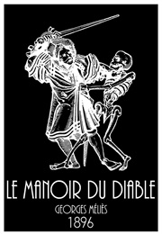 Le Manoir Du Diable (1896)