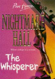 Nightmare Hall : The Whisperer - Diane Hoh