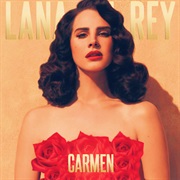 Carmen - Lana Del Rey