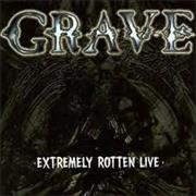 Grave - Extremly Rotten Live