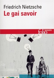 Le Gai Savoir (Friedrich Nietzsche)