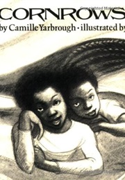 Cornrows (Camille Yarbrough)