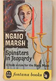 Spinsters in Jeopardy