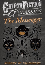 The Messenger (Robert W. Chambers)