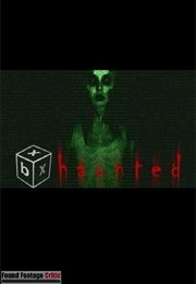 Bxx: Haunted (2012)