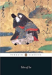 Tales of Ise (Ariwara No Narihira)