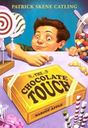 The Chocolate Touch (Peter Skene Catling)