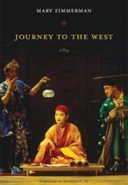 Journey to the West (Mary Zimmerman)