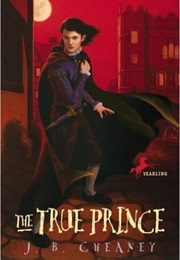 The True Prince (J. B. Cheaney)