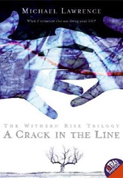 A Crack in the Line (Michael Lawrence)