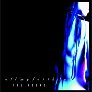 All My Faith Lost ...  - The Hours