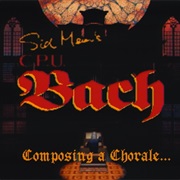 Sid Meier's C.P.U. Bach