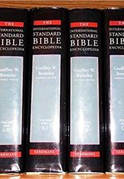 International Standard Bible Encyclopedia (James Orr Gen. Ed.)