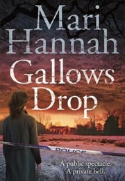 Gallows Drop (Mari Hannah)