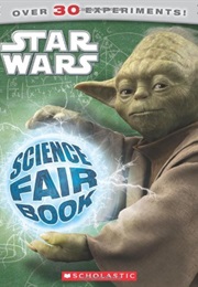Star Wars: Science Fair Book (Samantha Margles)