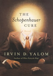The Schopenhauer Cure (Irvin D. Yalom)