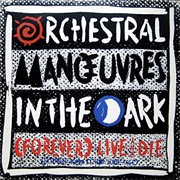 (Forever) Live & Die (Extended Remix) - Orchestral Manoeuvres in the Dark