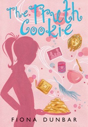 The Truth Cookie (Fiona Dunbar)