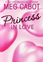 The Princess Diaries, Volume III: Princess in Love (Third Time Lucky)