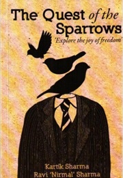 The Quest of the Sparrows (Kartik Sharma)
