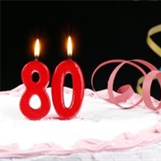 Turned 80