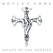 Saints of Los Angeles - Motley Crue