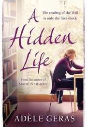 A Hidden Life (Adele Geras)