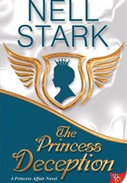 The Princess Deception (Nell Stark)