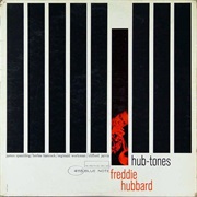 Freddie Hubbard - Hub-Tones