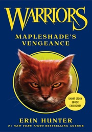 Mapleshade's Vengence (Erin Hunter)