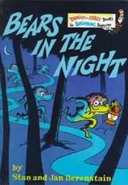 Bears in the Night (Dr. Seuss)