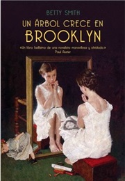 Un Arbol Crece En Brooklyn (Betty Smith)