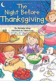 The Night Before Thanksgiving (Natasha Wing)