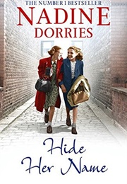 Hide Her Name (Nadine Dorries)