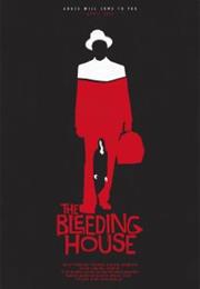 The Bleeding House