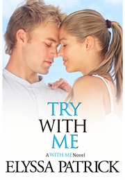 Try With Me (Elyssa Patrick)