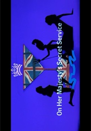 On Her Majesty's Secret Service. (1969)