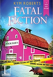Fatal Fiction (Kym Roberts)