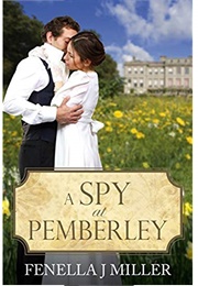 A Spy at Pemberley (Fenella J. Miller)