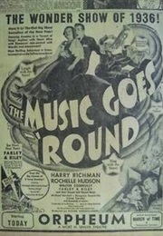 The Music Goes 'Round (1936)