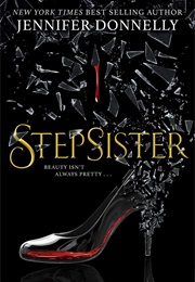 Step Sister (Jennifer Donnelly)