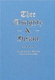 Thee Almight & Insane: Chicago Gang Business Cards From the 1970s & 1980s (Brandon Johnson)